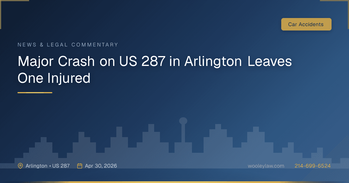 Major Crash on US 287 in Arlington Leaves One Injured - Car Accidents