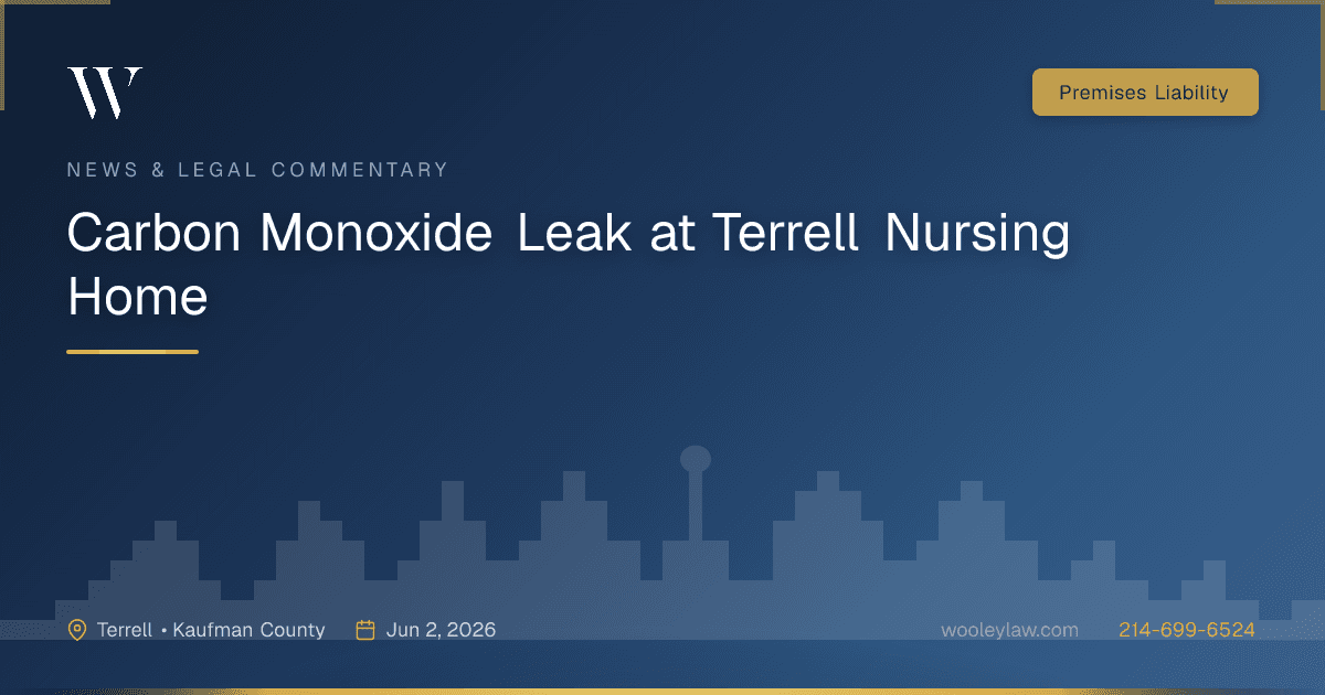 Carbon Monoxide Leak at Terrell Nursing Home - Premises Liability